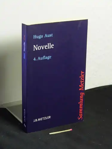Aust, Hugo: Novelle - aus der Reihe: Sammlung Metzler - Band: 256. 