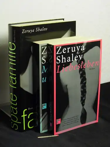 Shalev, Zeruya: (Werke) Liebesleben - + Mann und Frau + Späte Familie - Roman (3 Bücher) -  LAGERRÄUMUNG. 