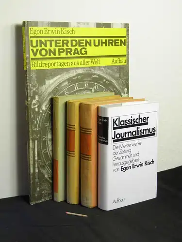 Kisch, Egon Erwin: (Sammlung) Landung in Australien + Prager Pitaval + Ein Schnellzug wittert Morgenluft und andere Erzählungen + Klassischer Journalismus   Die Meisterwerke.. 