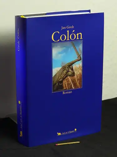 Groh, Jan: Colón - Roman. 