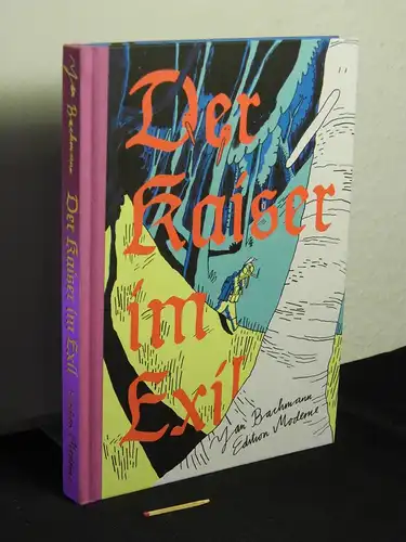 Bachmann, Jan: Der Kaiser im Exil -  LAGERRÄUMUNG. 