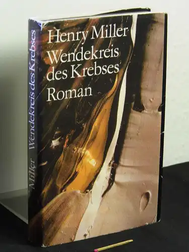 Miller, Henry: Wendekreis des Krebses - Roman - Originaltitel: Tropic of Cancer -  LAGERRÄUMUNG. 