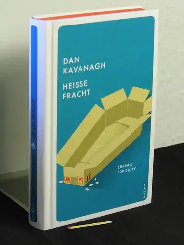 Kavanagh, Dan: Heisse Fracht - Ein Fall für Duffy - Duffys zweiter Fall - Roman - Originaltitel: Fiddle City - aus der Reihe: Red Eye -  LAGERRÄUMUNG. 