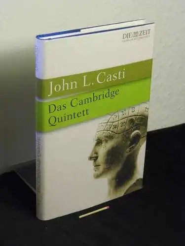Casti, John L: Das Cambridge Quintett : an einem regnerischen Abend unterhalten sich Snow, Wittgenstein, Turing, Haldane und Schrödinger bei einem guten Dinner über künstliche.. 
