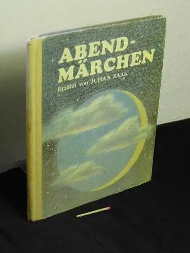 Saar, Juhan (erzählung): Abendmärchen. 
