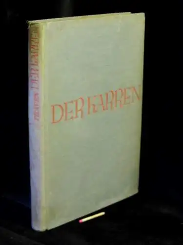 Traven, B: Der Karren. 