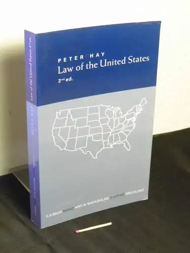 Hay, Peter: Law of the United States - an overview. 
