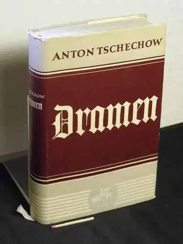 Tschechow, Anton: Dramen - aus der Reihe: Gesammelte Werke in Einzelausgaben. 