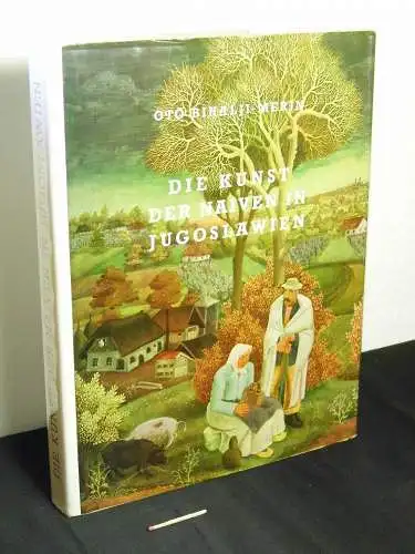 Bihalji-Merin, Oto: Die Kunst der Naiven in Jugoslawien. 