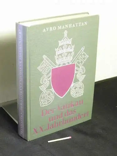 Manhattan, Avro: Der Vatikan und das XX.Jahrhundert. 