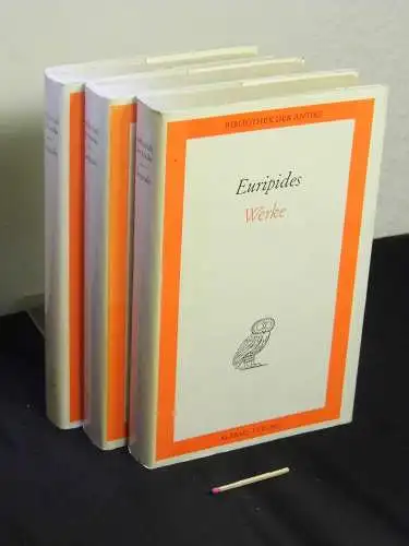 Euripides: Werke in drei Bänden (komplett) - Erster, zweiter und dritter Band (3 Bände - vollständig) - aus der Reihe: Bibliothek der Antike - Griechische Reihe. 