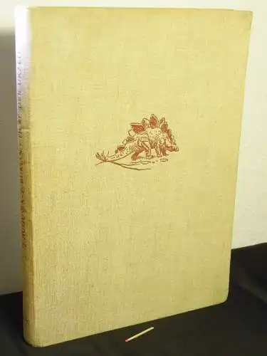 Augusta, Josef (Texte) - Zdeněk Burian (Bilder): Tiere der Urzeit - Originaltitel: Zviřata pravěku. 