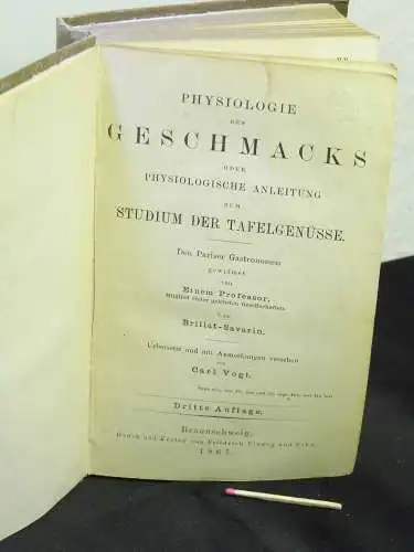 Brillat-Savarin, (Jean Anthelme): Physiologie des Geschmacks oder Physiologische Anleitung zum Studium der Tafelgenüsse -  LAGERRÄUMUNG. 