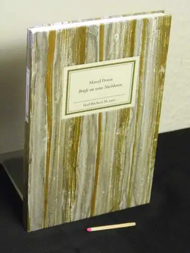 Proust, Marcel: Briefe an seine Nachbarin - Originaltitel: Lettres á sa voisine - aus der Reihe: IB Insel-Bücherei - Band: 1500. 