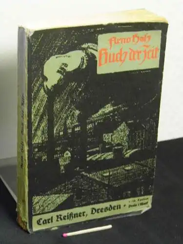 Holz, Arno: Buch der Zeit -Lieder eines Modernen. 