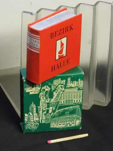 Bezirk Halle (im 30. Jahr der DDR). 