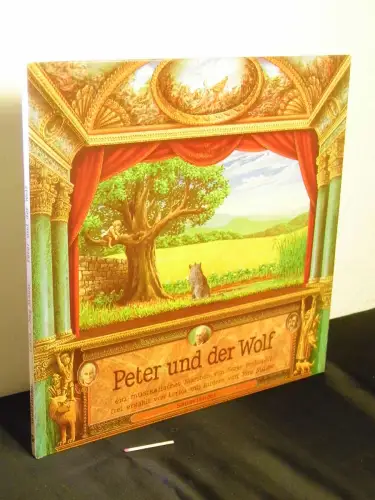 Prokofieff, Serge: Peter und der Wolf - ein musikalisches Märchen. 