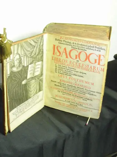 Carpzov, Johann Benedict: Isagoge in libros ecclesiarum lutheranarum symbolicos - I. Tria Symbola Oecumenica, II. Augustanam Confessionem ejusque Apologiam, III. Articulos Smalcaldicos, IV. & V. Utrumque Catechismum Lutheri, VI. Formulam Concordiae - opus