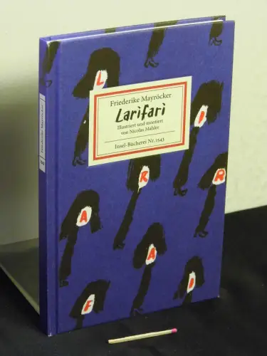 Mayröcker, Friederike: Larifari - ein konfuses Buch - aus der Reihe: IB Insel-Bücherei - Band: 1543. 