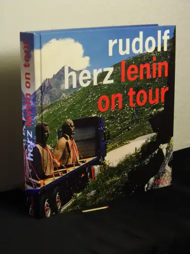 Braun, Volker und andere (Texte): Rudolf Herz, Lenin on Tour. 