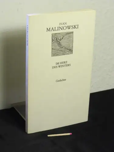 Malinowski, Ivan: Im Herz des Winters - Gedichte - aus der Reihe: Lyrik international (Weiße Reihe). 