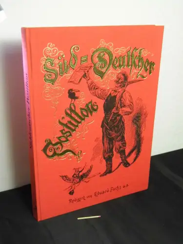 Eduard Fuchs u.a. (Redaktion): Süddeutscher Postillon. 