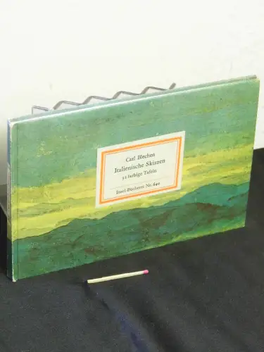 Blechen, Carl: Italienische Skizzen - 32 farbige Tafeln - 32 farbige Tafeln - aus der Reihe: IB Insel-Bücherei - Band: 640 [2]. 