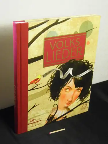 Mohn, Barbaraund Dagmar Munck [Herausgeberinnen]: Volks Lieder - die schönsten deutschen Volkslieder - mit CD zum Mitsingen. 