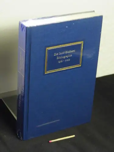 Kästner, Herbert: Die Insel-Bücherei Bibliographie 1912-2012. 
