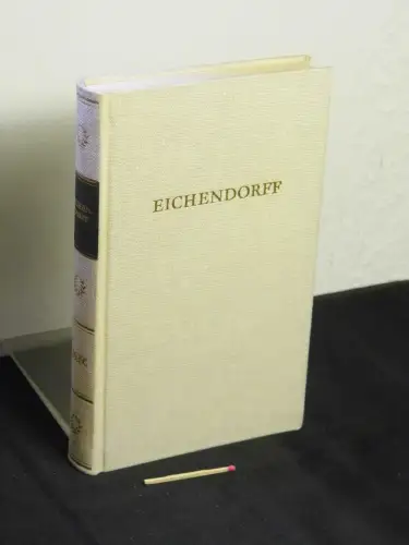 Eichendorff, Joseph von: Eichendorffs Werke in einem Band - aus der Reihe: BDK Bibliothek deutscher Klassiker. 