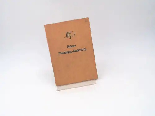 Osterieder, Heinz (Zusammenstellung): Kleines Waiblinger-Liederbuch. Liederbuch der Landsmannschaft Ghibellinia zu Tübingen. 1845 - 1935.