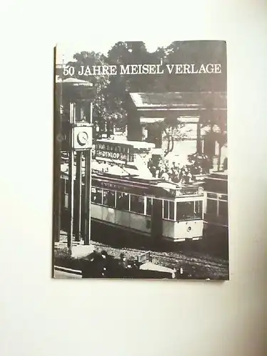 Schröder , Rudolf (Hg.): 50 Jahre Meisel-Verlage (mit Single). 