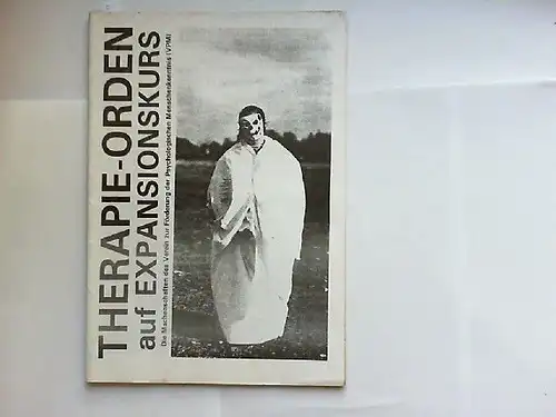 Therapie-Orden auf Expansionskurs - Die Machenschaften des Verein zur Förderung der Psychologischen Menschenkenntnis (VMP). 