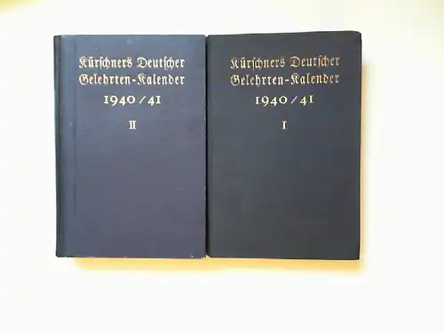 Lüdtke, Gerhard (Hg.): In 2 Bänden: Kürschners Deutscher Gelehrten-Kalender 1940/ 41.