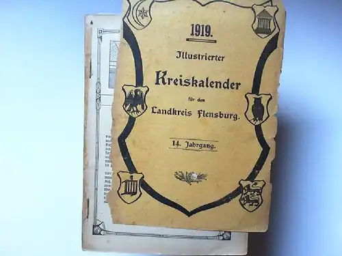 Illustrierter Kreiskalender für den Landkreis Flensburg 14. Jahrgang 1919. 