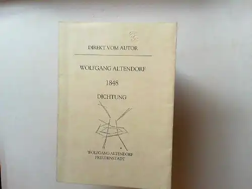 Altendorf, Wolfgang: 1848 Dichtung - Direkt vom Autor. 