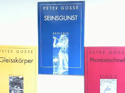 Gosse, Peter: Seinsgunst. Gedichte. Mit zwei Zugaben vom selben Autoren und aus der selben Reihe: Phantomschmelz. Lyrik & Kurzprosa; Gleiskörper. Gedichte. [mdv lindenblatt]