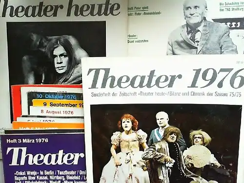 Rischbieter, Henning u.a. (Red.): Theater heute, Zeitschrift für Schauspiel, Oper, Ballett. Vollständiger 17. Jahrgang 1976 in 12 Heften. Mit Beigabe: Sonderheft der Zeitschrift Theater heute - Bilanz und Chronik der Saison 75/76. 