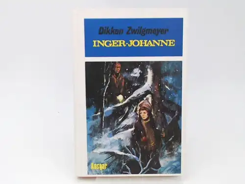 Zwilgmeyer, Dikken: Inger Johanne. 