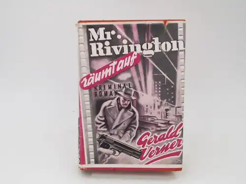 Verner, Gerald: Mr. Rivington räumt auf. Kriminalroman. 