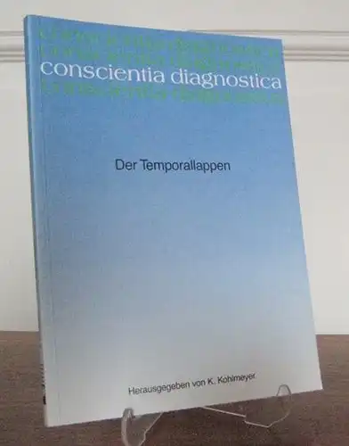 Kohlmeyer, K. (Hrsg.): Der Temporallappen. Eine Veröffentlichung der wissenschaftlichen Buchreihe Byk Gulden, Konstanz. [conscientia diagnostica]. 