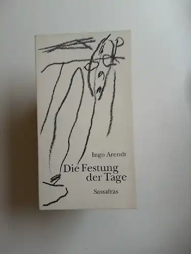 Arendt, Ingo: Die Festung der Tage. Erzählungen. 