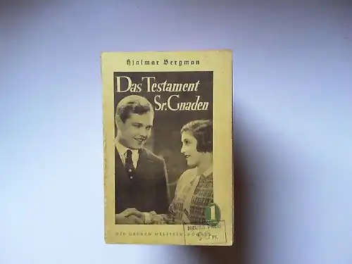 Bergman, Hjalmar: Das Testament Sr. Gnaden. Roman. [Die gelben Ullstein-Bücher]. 