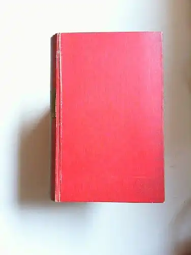 Torberg, Friedrich: und glauben es wäre die Liebe. Ein Roman unter jungen Menschen. 