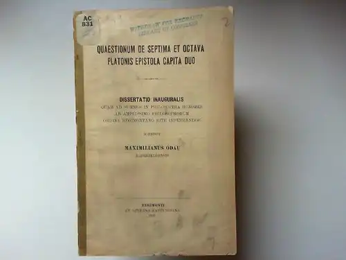 Odau, Maximilianus: Quaestionum de septima et octavia platonis epistola capita duo. Dissertatio inauguralis. 