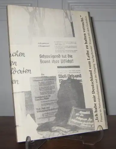 Dalhoff, Jutta und Sabine Kock (Hgg.): Ich habe mir Deutschland vom Leibe zu halten versucht. Frauen im Nationalsozialismus und der Umgang "nachgeborener" Frauen mit dem Gedenken. Dokumentation einer Veranstaltungsreihe vom 8. Mai 1995. 