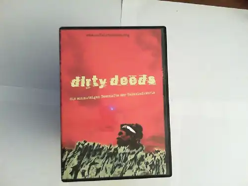 Dirty Deeds. Die schmutzigen Geschäfte der Tabakindustrie. DVD mit folgenden Filmen und Materialien: Peter Heller: Rauchopfer, 23 Min. (deutsch); Marty Otanez: Up in smoke, 27...