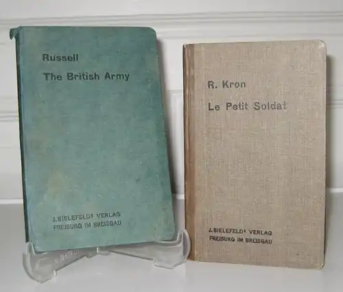 Russell, R. J. and R. Kron: The British Army. Introducing Military Expressions and Institutions, obtaining in the British Empire and the United States. + Zugabe: Le Petit Soldat. Manuel des Principales Institutions Militaires et Guide Pratique en Pays Enn