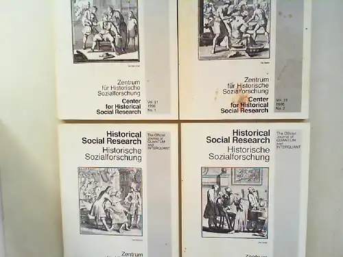 Zentrum für Historische Sozialforschung (Hg.) und Heinrich Best; Wilhelm H. Schröder (Hg.): Historical Social Research HSR. Historische Sozialforschung. The Official Journal of Quantum and Interquant...