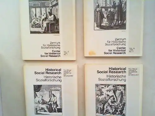 Zentrum für Historische Sozialforschung (Hg.) Heinrich Best; Wolfgang Bick; Paul J. Müller; Herbert Reinke; Wilhelm H. Schröder und  Eric A. Johnson (Guest Editor): Historical...
